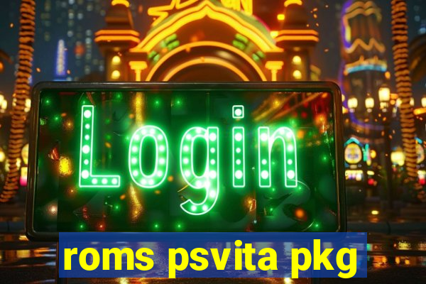 roms psvita pkg